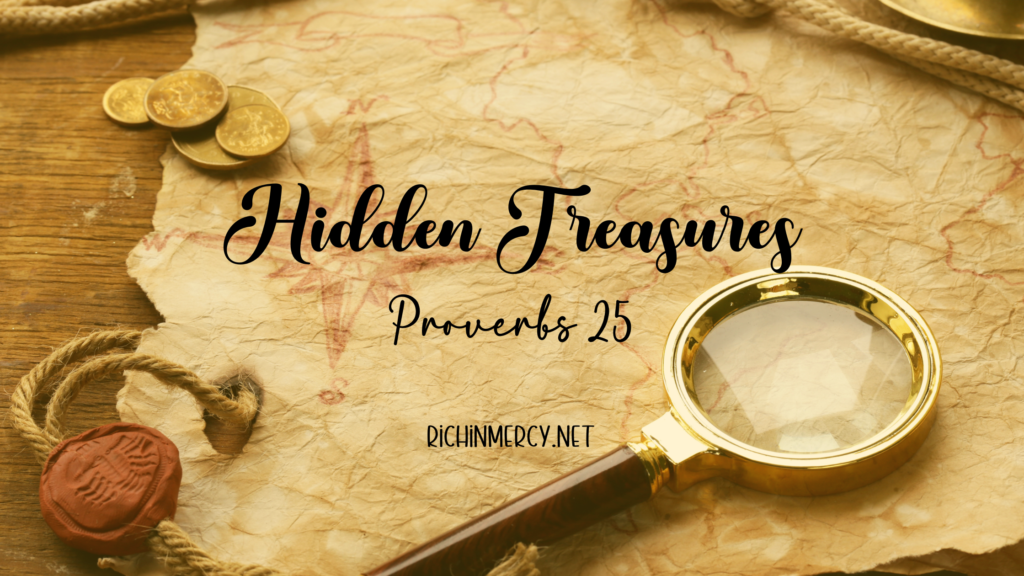 A search for Hidden Treasure in the Word of God.